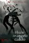 [Hush, Hush 01] • Il Bacio Dell'angelo Caduto #1